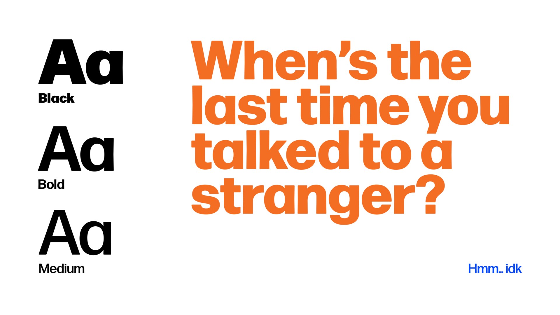No Strangers typography specimen and headline